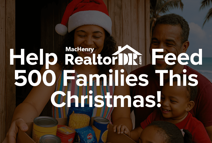 RealtorDR Launches Initiative to Feed 500 Families Across the North Coast This Christmas